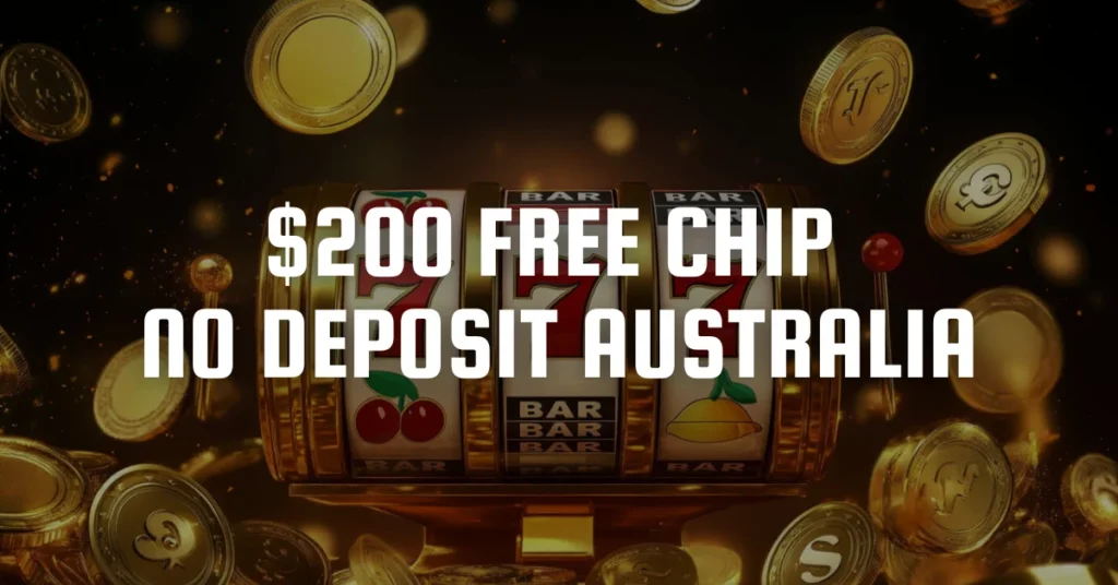 $200 Free Chip No Deposit