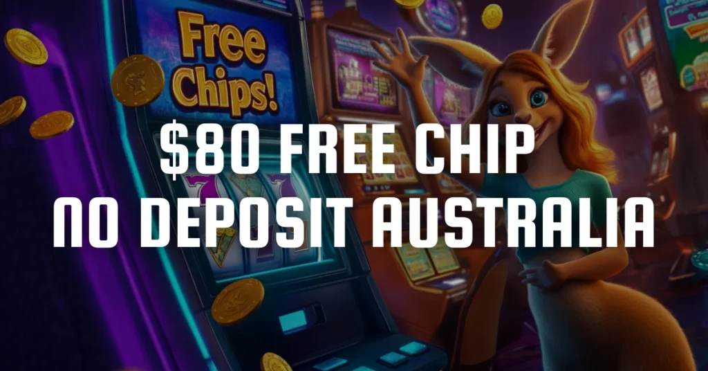 $80 Free Chip No Deposit