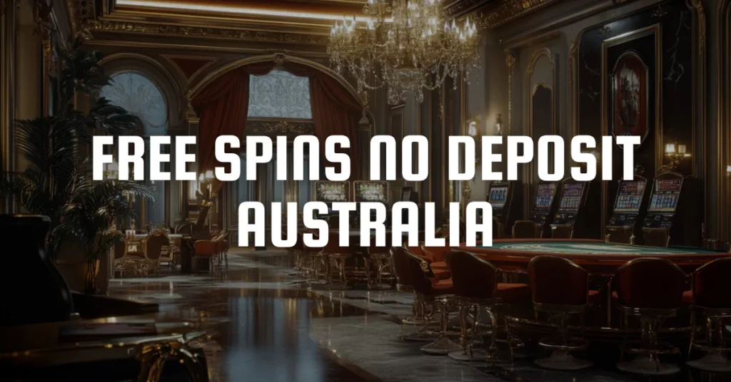 Free Spins No Deposit