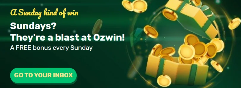 Ozwin Casino Free Sunday Bonus